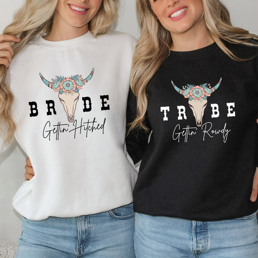 Getting Hitched Rowdy Sweatshirt, Western Bachelorette Party Favors, Wedding Gifts, Country Bride Tribe Crewneck, Team Bride Shirt