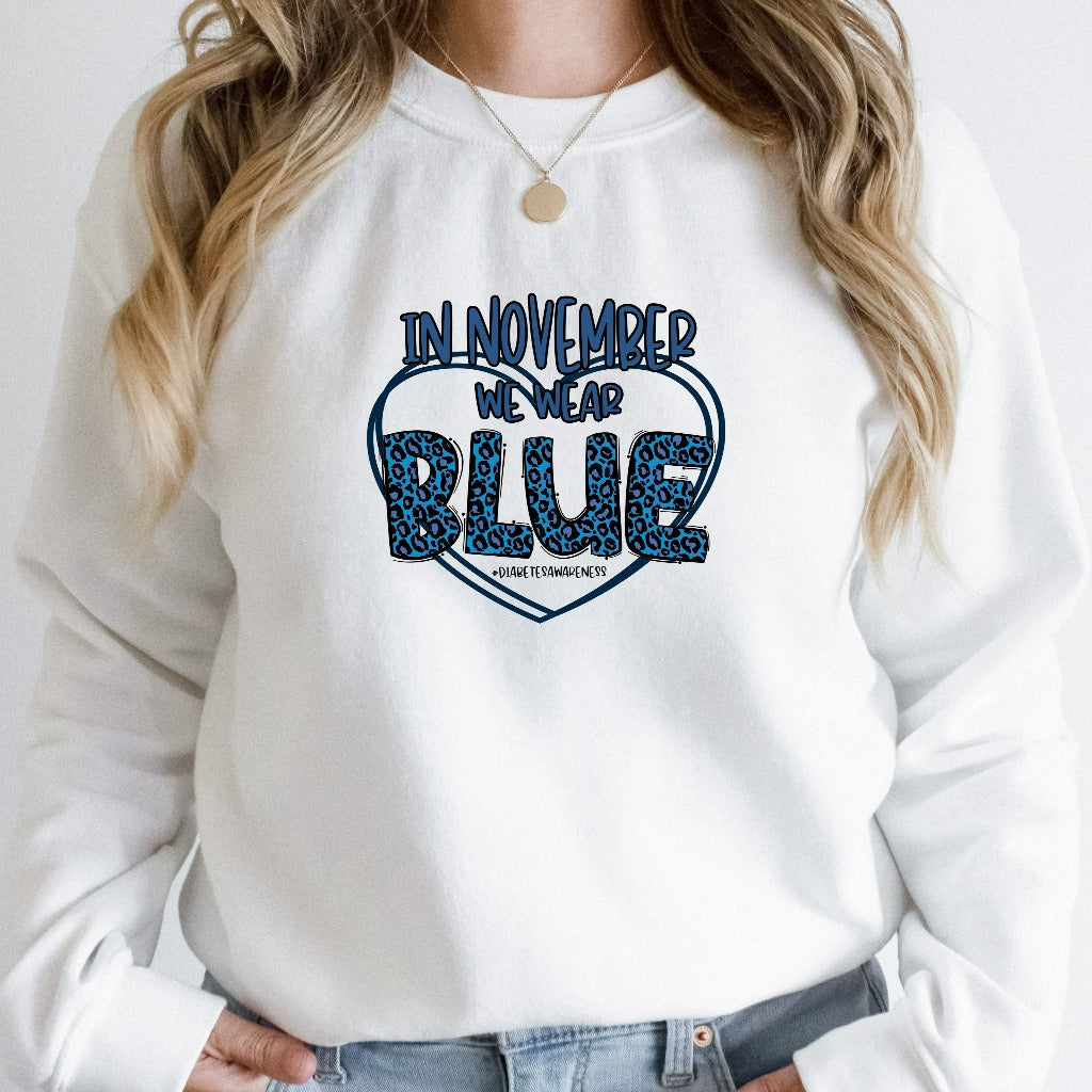 Diabetes Awareness Sweatshirt, In November We Wear Blue Crewneck, Blue Ribbon Sweater, Diabetic Gifts, Diabetes Month Walk
