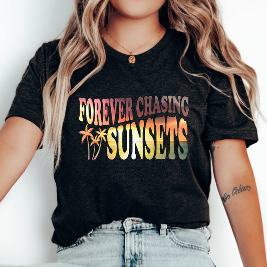 Forever Chasing Sunsets Shirt, Beach Coverup TShirt, Trendy Aesthetic Graphic Tee, Gift for Beach Lover, Summer Vacation Shirt, Palm Trees