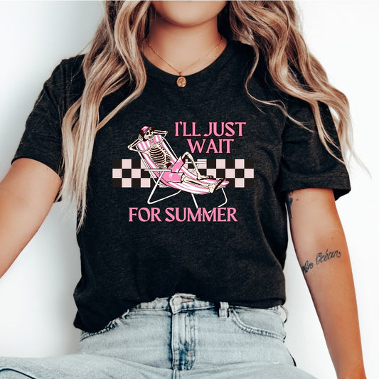Summer Vibes Shirt, I'll Just Wait for Summer TShirt, Love Summer Graphic Tee, Skeleton Summer T-Shirt, Peace Love Summer, Funny Gift