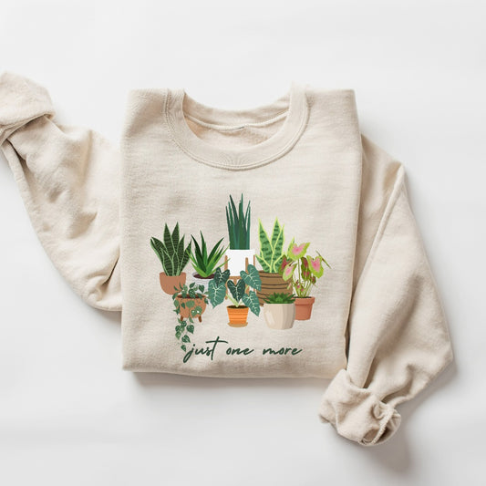 Just One More Plant Sweatshirt, Funny plant Crewneck, Unisex Eco Print Plant Mom Sweater, Monstera Plant, Plant Parenthood, House Plant Gift