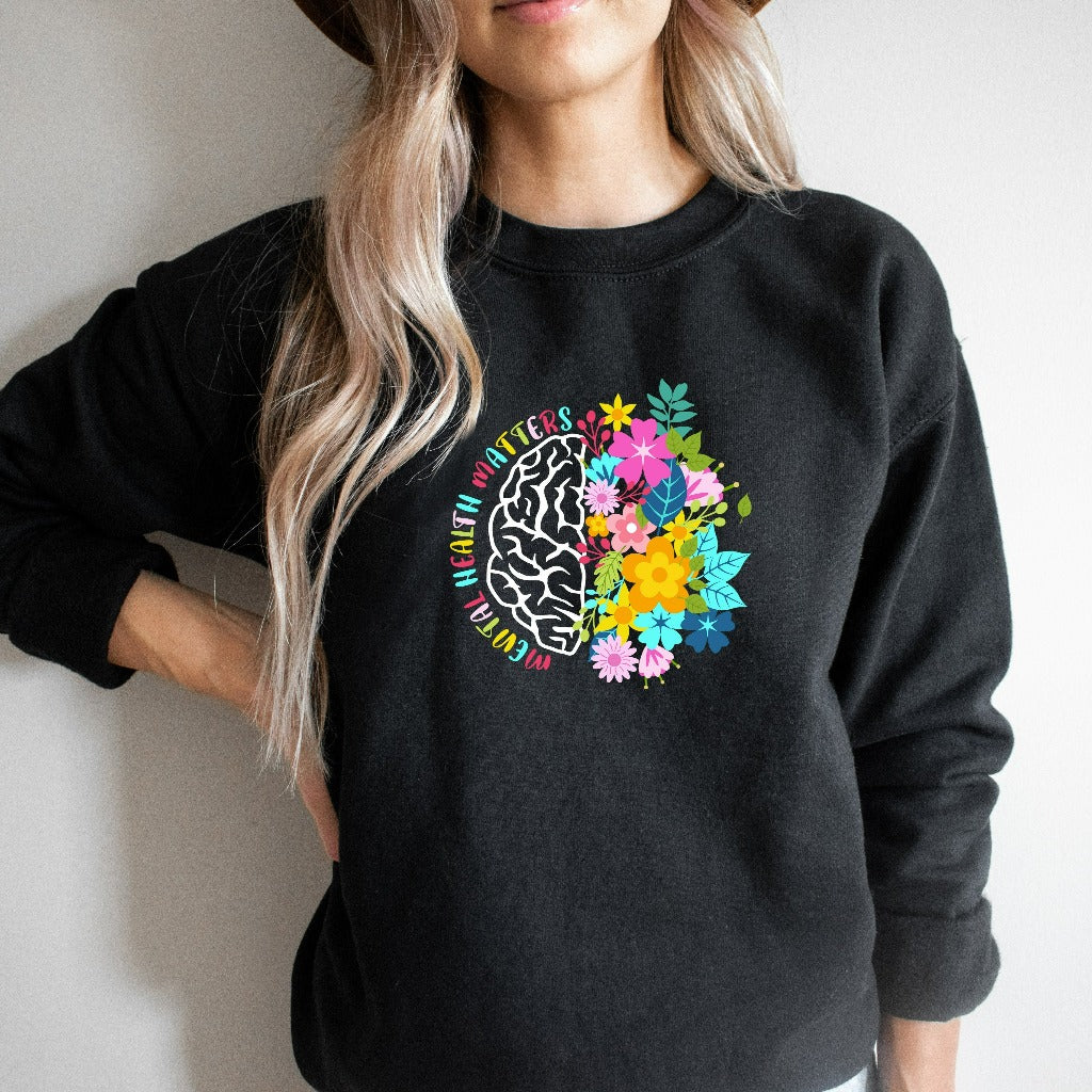 Mental Health Matters Sweatshirt, Mental Health Awareness Crewneck, Anxiety Hoodie, Mental Health Shirt, Therapist Counselor Gift