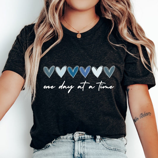 One Day at a Time Shirt, Hearts Graphic Tee, Recovery Gift for Her, Encouragement TShirt, Inspirational Quotes, Mental Health Awareness