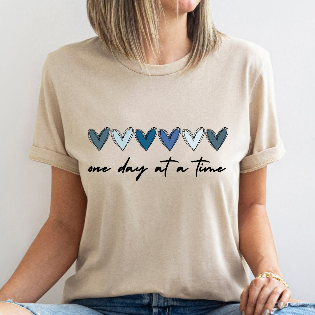 One Day at a Time Shirt, Hearts Graphic Tee, Recovery Gift for Her, Encouragement TShirt, Inspirational Quotes, Mental Health Awareness
