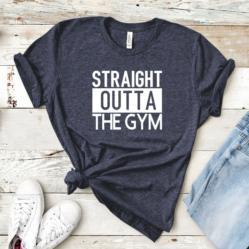 Straight Outta the Gym Shirt, Funny Workout TShirt, Cute Fitness Graphic Tee, Crossfit Shirt, Running Shirt, Gift for Gym Rat, Weightlifting