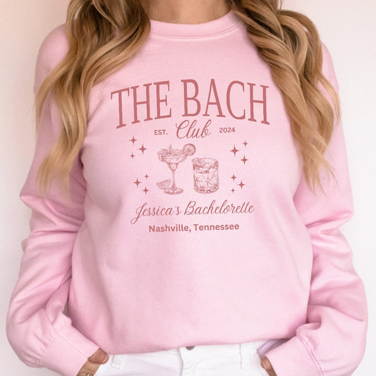 The Bach Club Sweatshirt, Custom Location Bachelorette Crewneck, Personalized Bride Shirt, Future Bride Shirt for Bridal Party, Bridesmaid