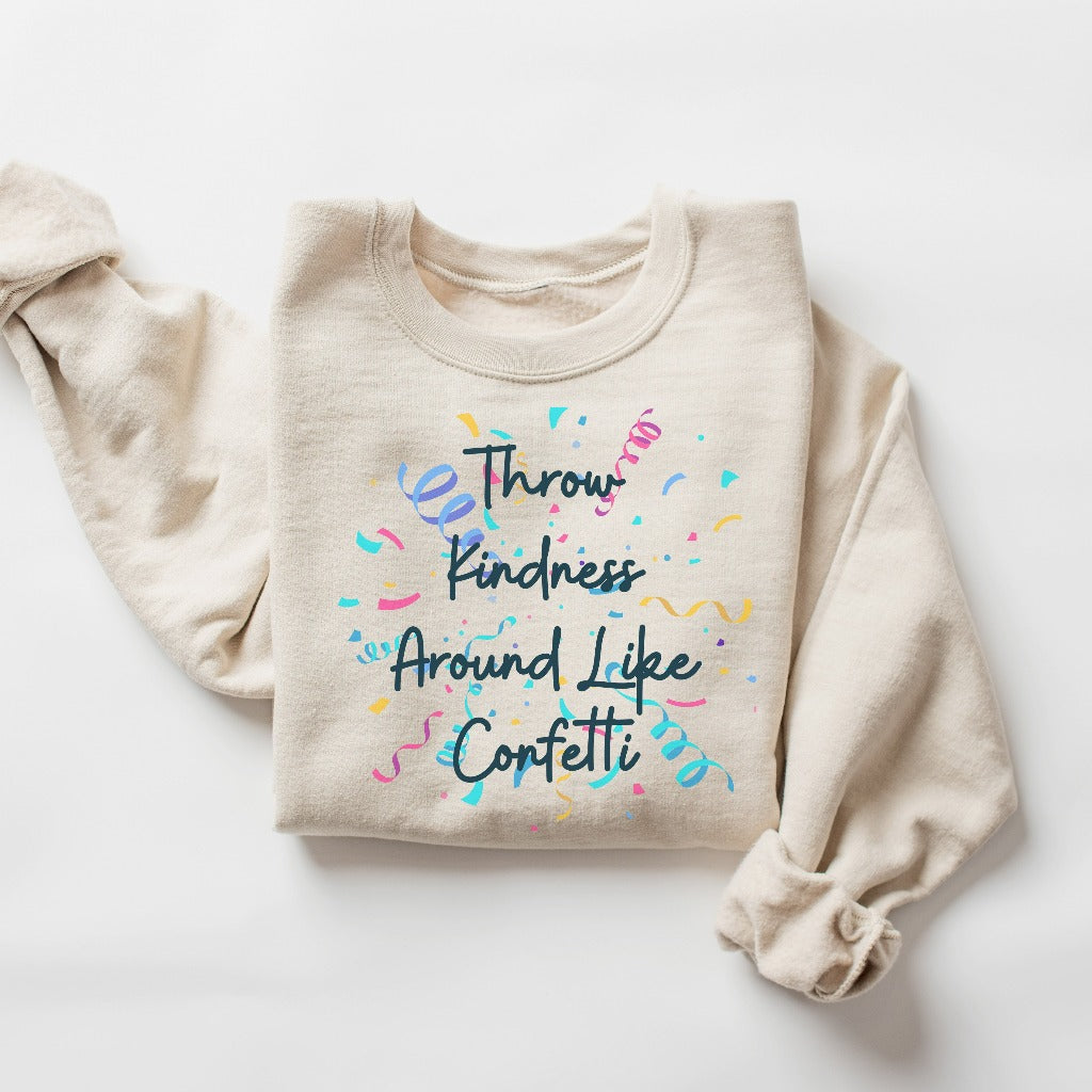 Throw Kindness Sweatshirt, Cute Teacher Be Kind Crewneck, Teacher Sweater, Positive Affirmation Shirt, Group Teacher Shirts, Back to School