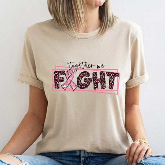 Breast Cancer Awareness Shirt, In October We Wear Pink TShirt, Together We Fight Graphic Tee, Breast Cancer Gifts, Breast Cancer Month