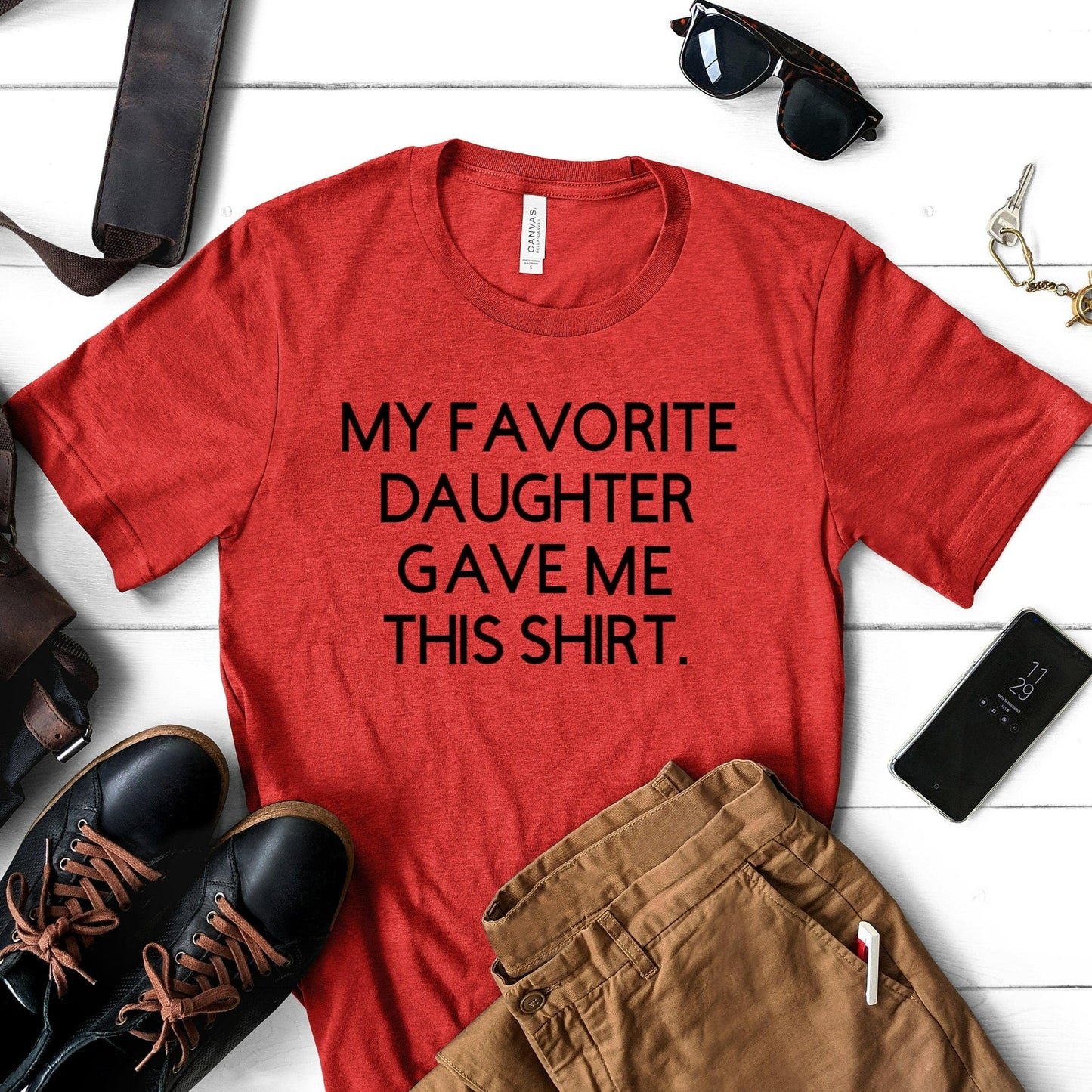 My Favorite Daughter Gave Me This Shirt, Funny Gift for Dad, Dad Gift from Daughter, Funny Father's Day Shirt