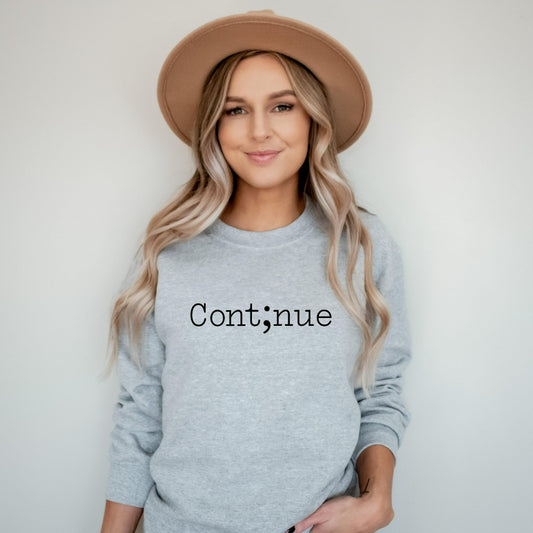 Continue, your story continues, mental health awareness crewneck sweatshirt