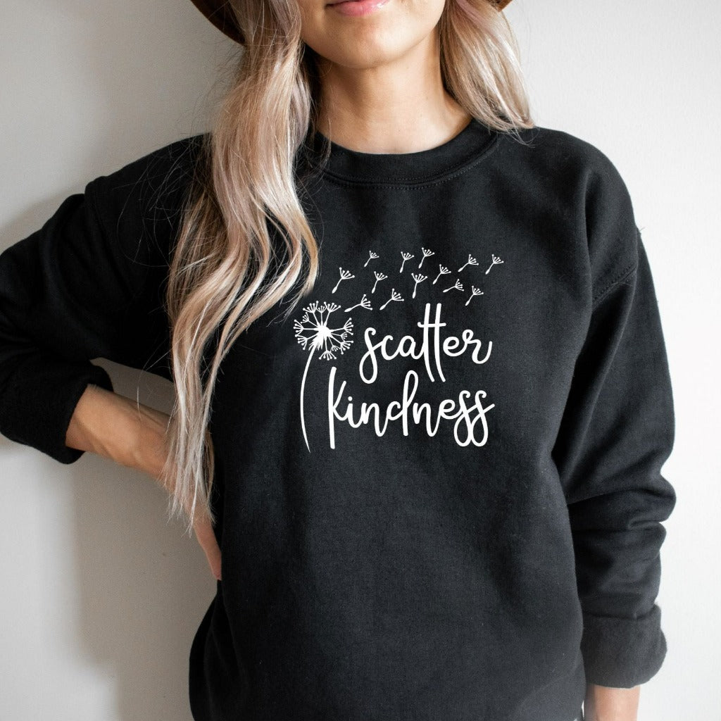 scatter kindness crewneck sweatshirt, dandelion graphic, be kind shirt