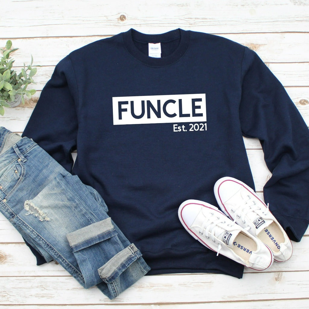 funcle established crewneck sweatshirt, the fun uncle shirt, gift for new uncle, gift for uncle from niece and nephew