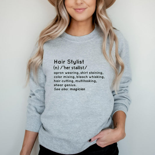 Hairstylist Definition Sweatshirt, Hair Dresser Crewneck, Hairstylist Gift, Hair Dresser Gift, Gift for Hairstylist, Hairstylist Sweatshirt