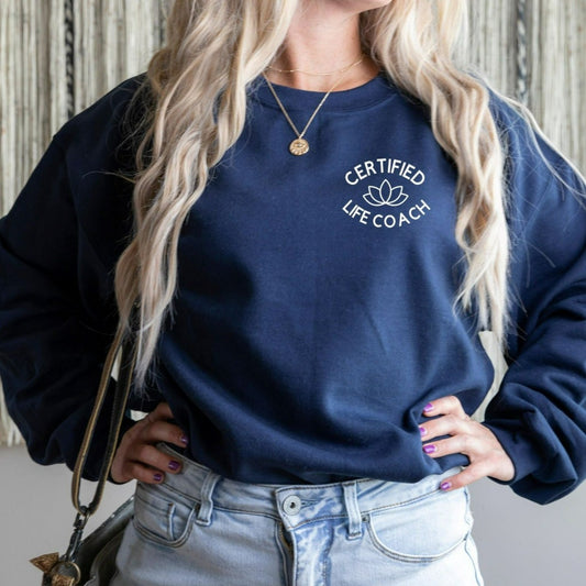 Life Coach Sweatshirt, Health Coach Crewneck, I'm a Health Coach, Health Coach Shirt, Life Coach Shirt, Mental Health, Certified Life Coach, gift for new life coach