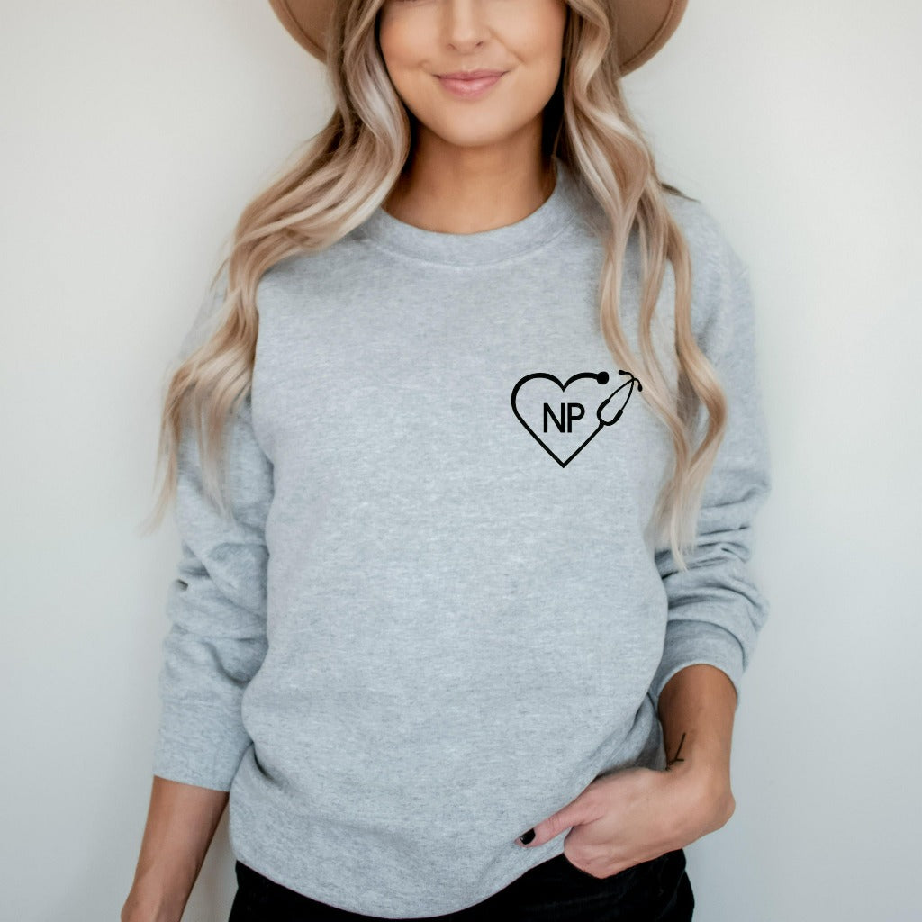 Nurse Practitioner Sweatshirt, Nurse Practitioner Gifts, NP Crewneck, FNP Nurse Week, Gift for Nurse for NP, for Nurse Practitioner Student