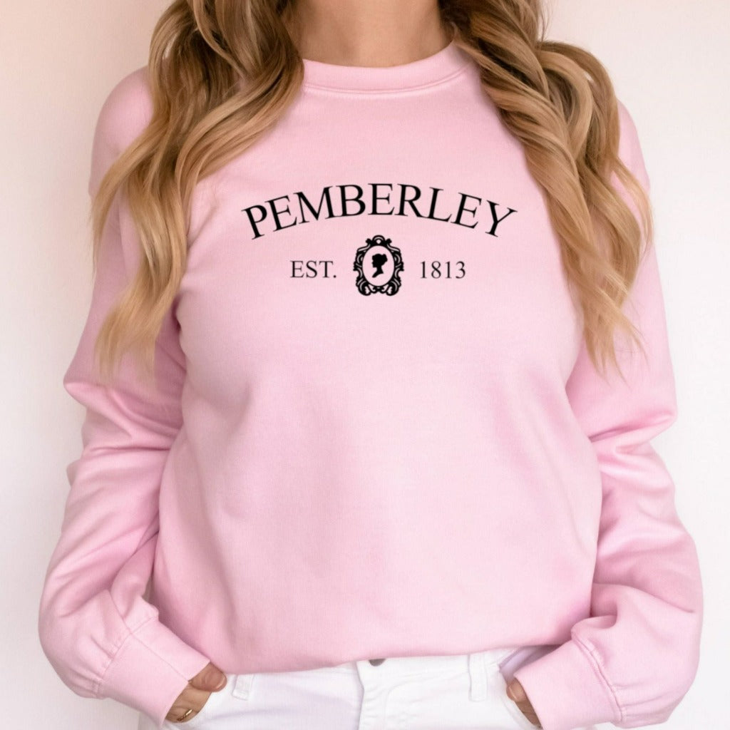 Pemberley Sweatshirt, Jane Austen Sweatshirt, Pride and Prejudice, Jane Austen Gifts, Bookish Gift Sweatshirt, Mr Darcy, Elizabeth Bennet