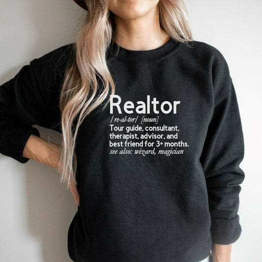 Realtor Definition Sweatshirt, Realtor Shirt, Realtor Gift, Real Estate Shirt, Real Estate Gift, Real Estate Agent, Real Estate Agent Gift