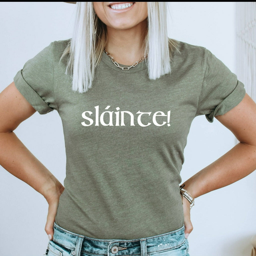 Slainte Shirt, Irish Greeting TShirt, St. Patrick's Day Graphic Tee, Health Cheers, Green T-Shirt, Gift For Her, Gaelic St Patty's Day Shirt