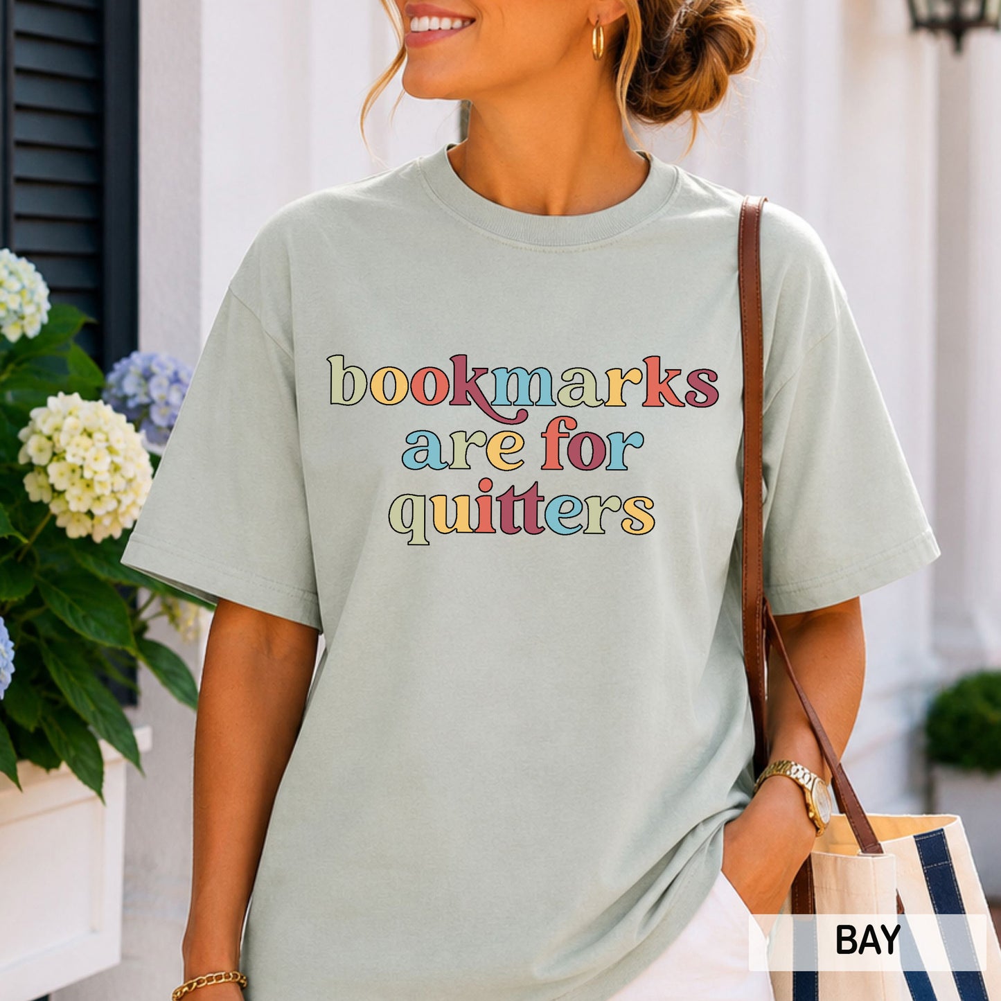 Bookmarks Are For Quitters Comfort Colors® Shirt