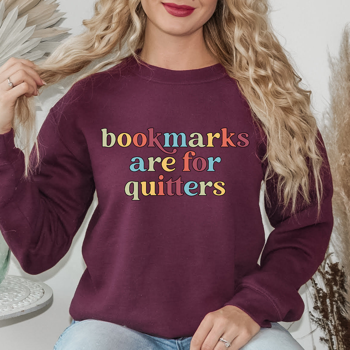 Bookmarks Are For Quitters Crewneck Sweatshirt