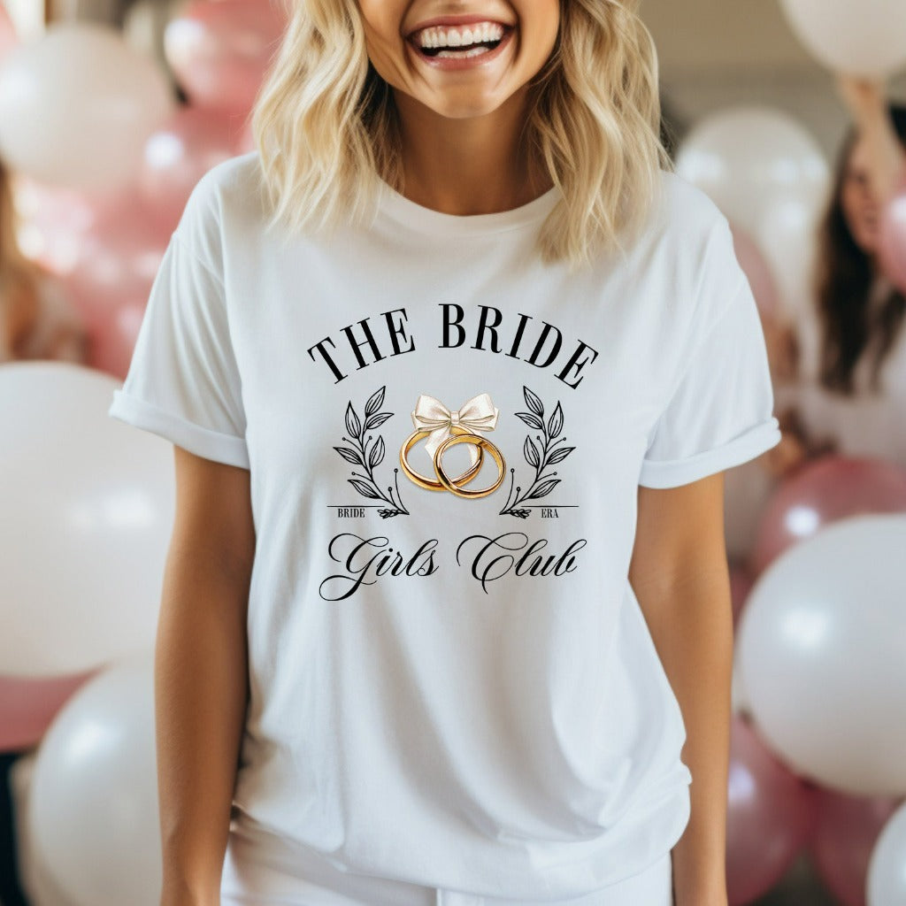 Bachelorette Party Shirts, Bride Girls Club TShirt, Bachelorette Gifts, Bridesmaid Maid of Honor Shirt, Bridal Party Shower Wedding Gifts