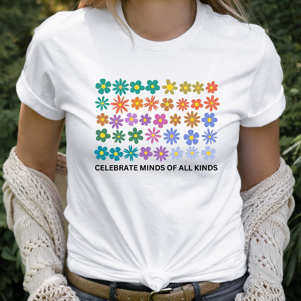 Celebrate Minds of All Kinds Shirt, Neurodiversity TShirt, Autism Awareness Graphic Tee, ADHD Shirt, Autism Acceptance Gift for Special