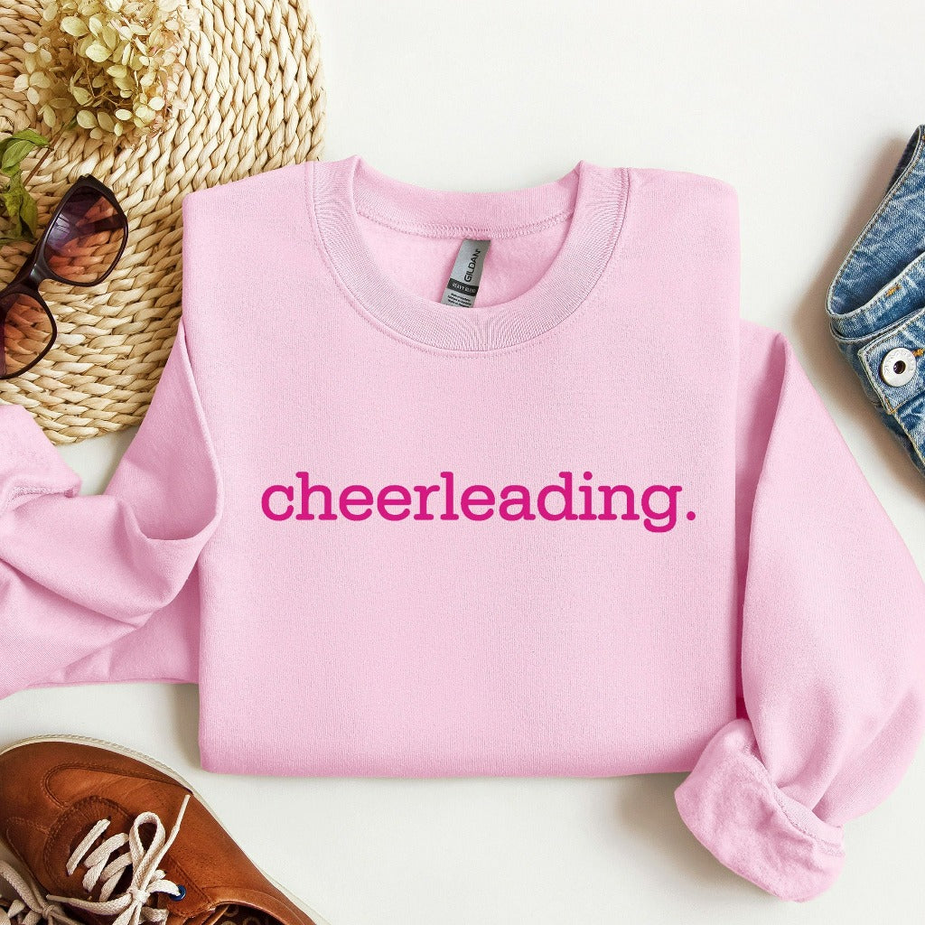 Cheerleading Sweatshirt, Cheerleader Crewneck, Cheer Mom Shirt, Cheer Fan, Cheer Season Tee, Cheer Mom Gift, Cheer Coach Gift, Cheer Team