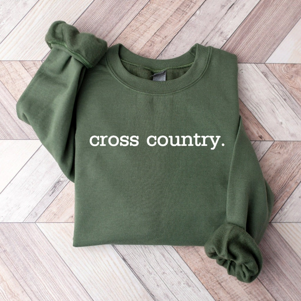 Cross Country Sweatshirt, Cross Country Crewneck, Cross Country Mom Shirt, Cross Country Fan, Cross Country Coach Gift, Matching Team