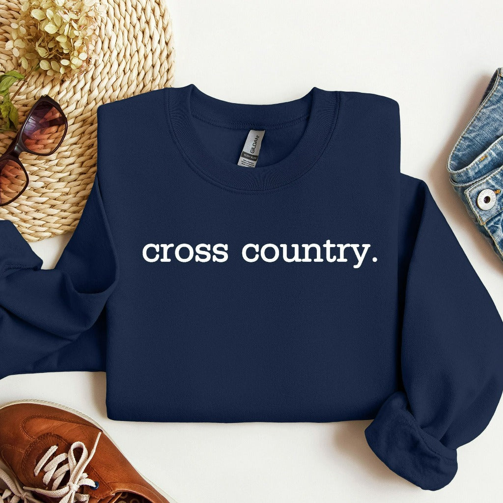 Cross Country Sweatshirt, Cross Country Crewneck, Cross Country Mom Shirt, Cross Country Fan, Cross Country Coach Gift, Matching Team