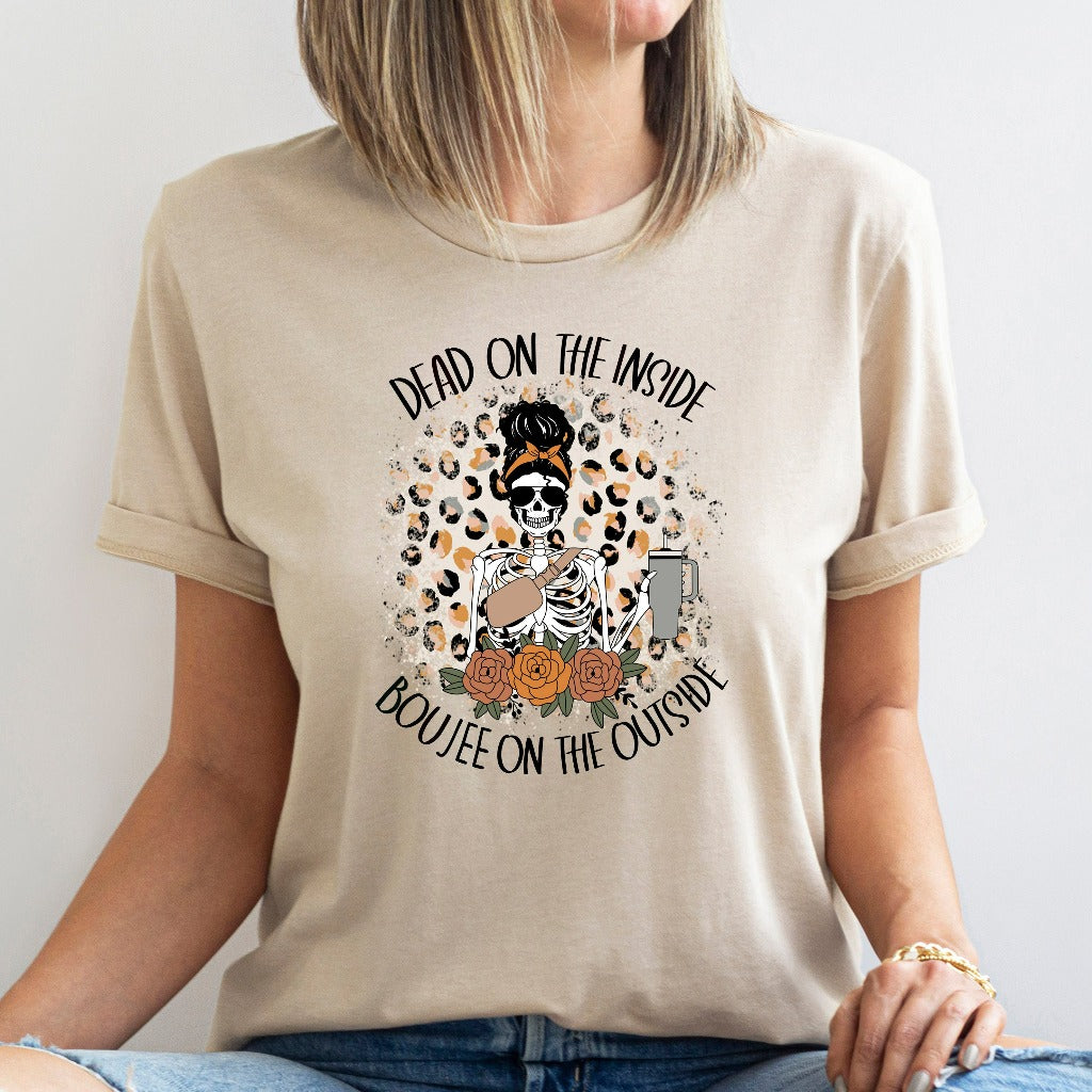Dead Inside Boujee Outside Skeleton Coffee Shirt, Funny Sarcastic Fall Coffee TShirt, Coffee Lover Graphic Tee, Halloween Gift for Tired Mom