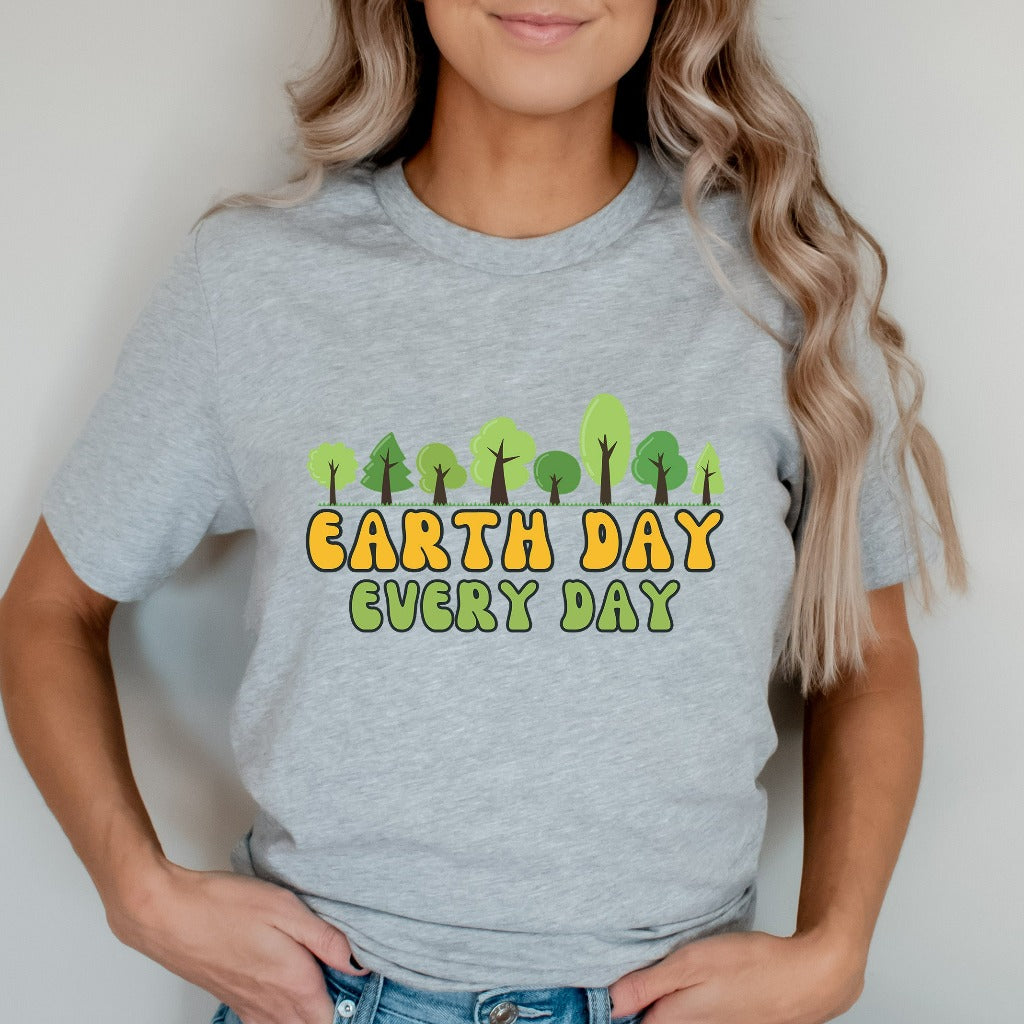 Earth Day Every Day Shirt, Earth Day TShirt, Retro Climate Change Graphic Tee, Planet Environmental Shirt, Aesthetic Earth Day Group Tees