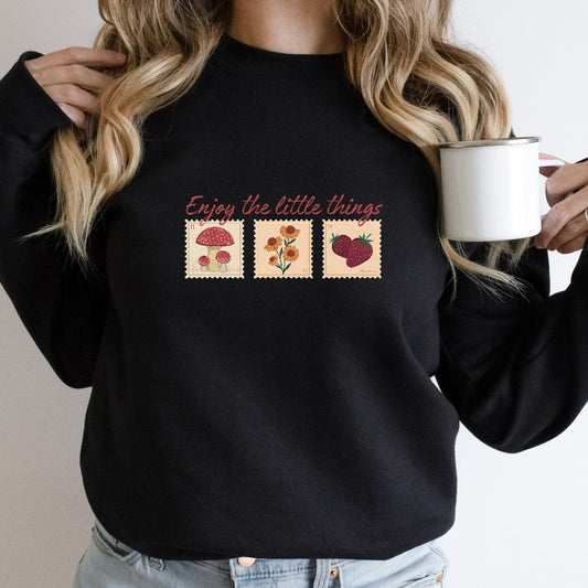 Enjoy The Little Things Sweatshirt, Cottagecore Crewneck, VSCO Hoodie, Saying Sweater, Mushroom Strawberry Nature Gift for Her, Positive Tee