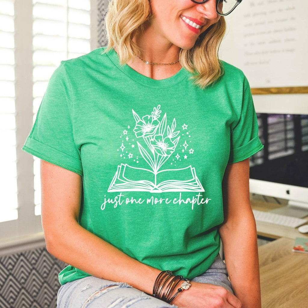 Just One More Chapter Shirt, Reading TShirt, Book Lover Graphic Tee, Librarian Shirts, Teacher Book Shirt, Book Lover Gift, Book Worm Tee