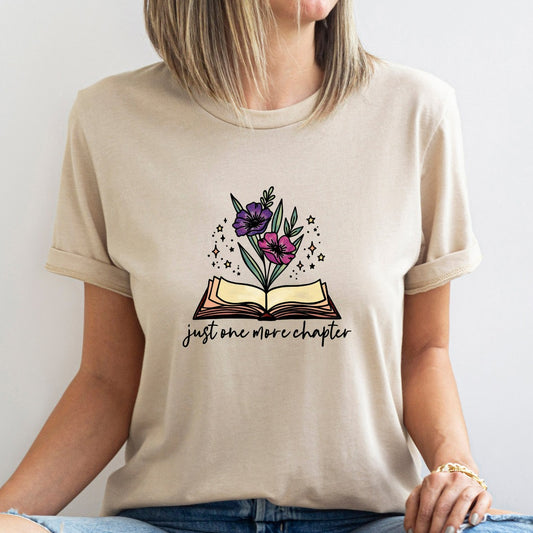 Just One More Chapter Shirt, Reading TShirt, Book Lover Graphic Tee, Librarian Shirts, Teacher Book Shirt, Book Lover Gift, Book Worm Tee