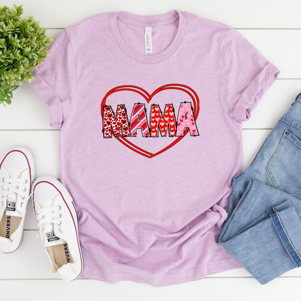 Mama Valentine's Day Shirt, Valentines Day TShirt, Valentine Gift for Mom, Valentines Day Gift for Wife, Cute Valentines Outfit for Her