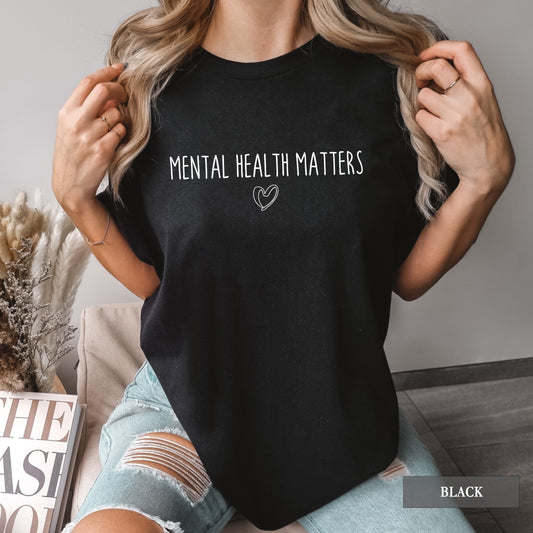 Mental Health Matters Comfort Colors® Shirt