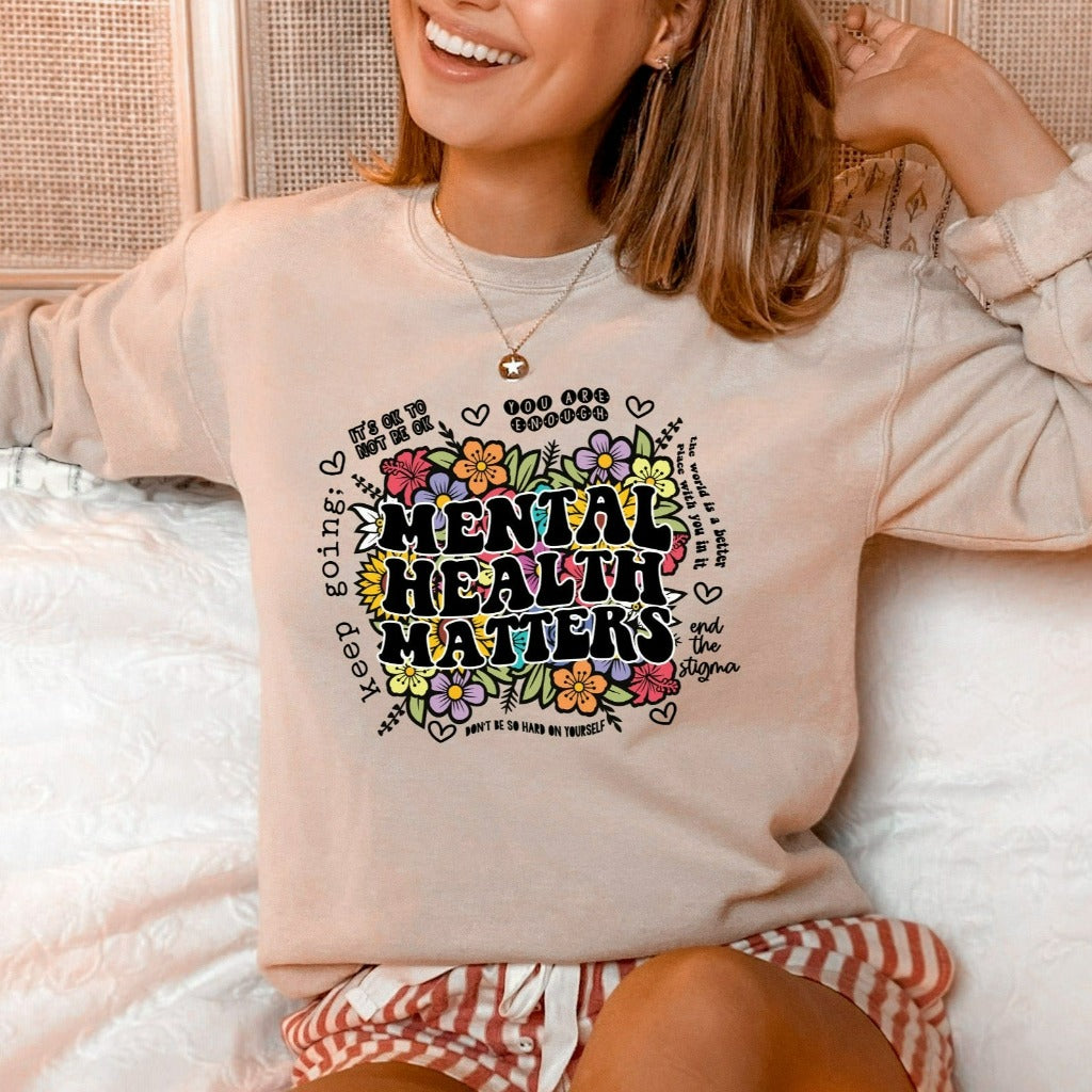 Mental Health Matters Sweatshirt, Mental Health Awareness Crewneck, Anxiety Hoodie, Mental Health Shirt, Therapist Counselor Gift