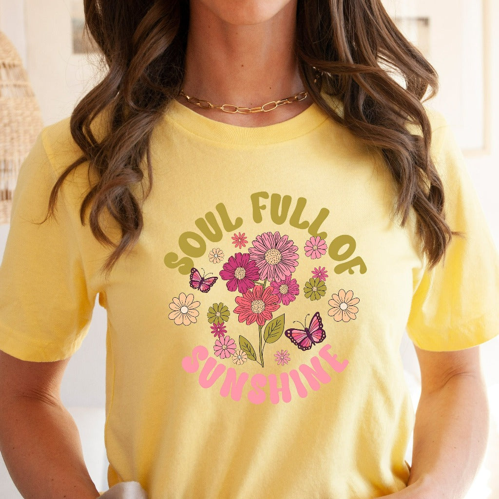 Soul Full Of Sunshine Shirt, Retro Floral Sunshine TShirt, Motivational Graphic Tee, Christian Gift For Her, Boho Inspirational Quote Shirt