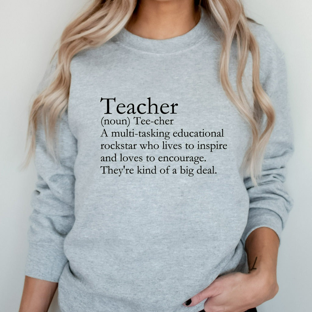 Teacher Sweatshirt, Teach Crewneck Sweatshirt, Teacher Definition Shirt, Back to School Teacher Gifts, Elementary School Teacher Sweater