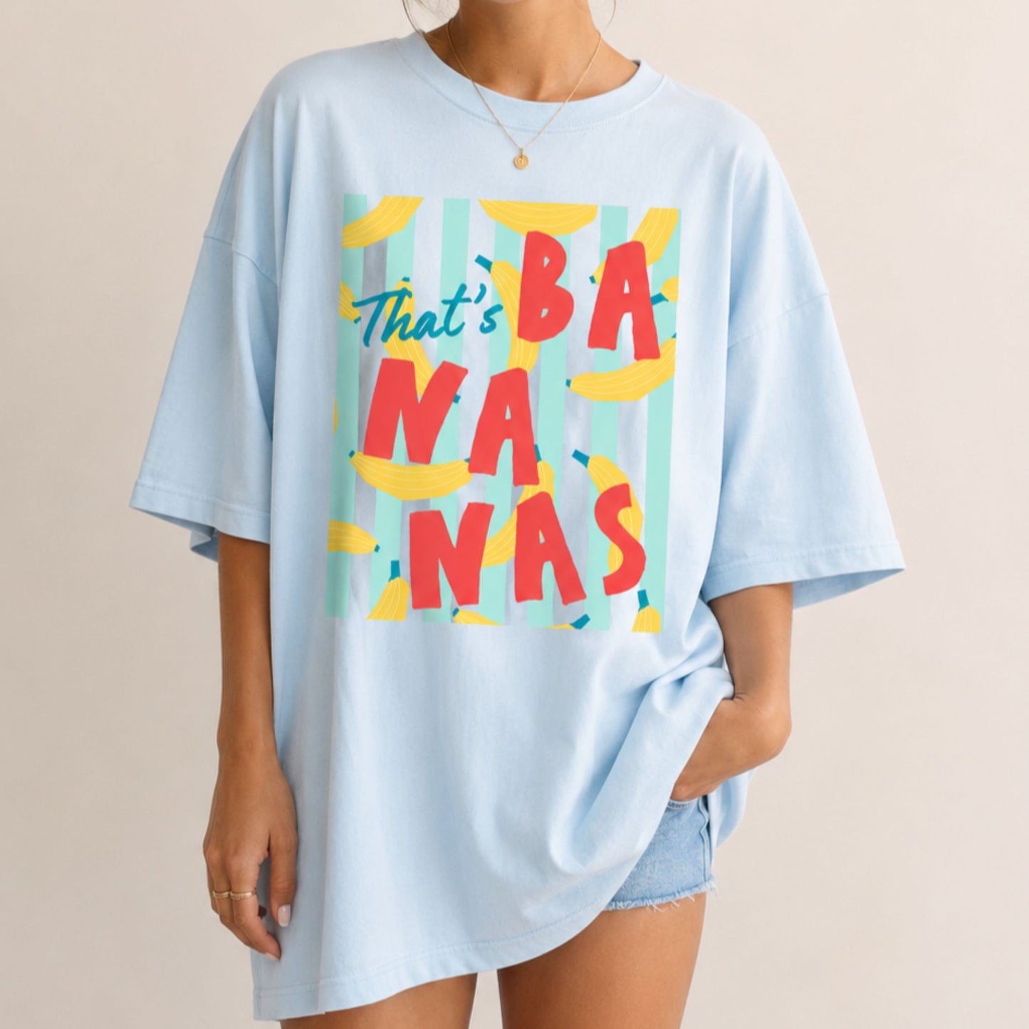 Woman wearing a t-shirt that says That's Bananas