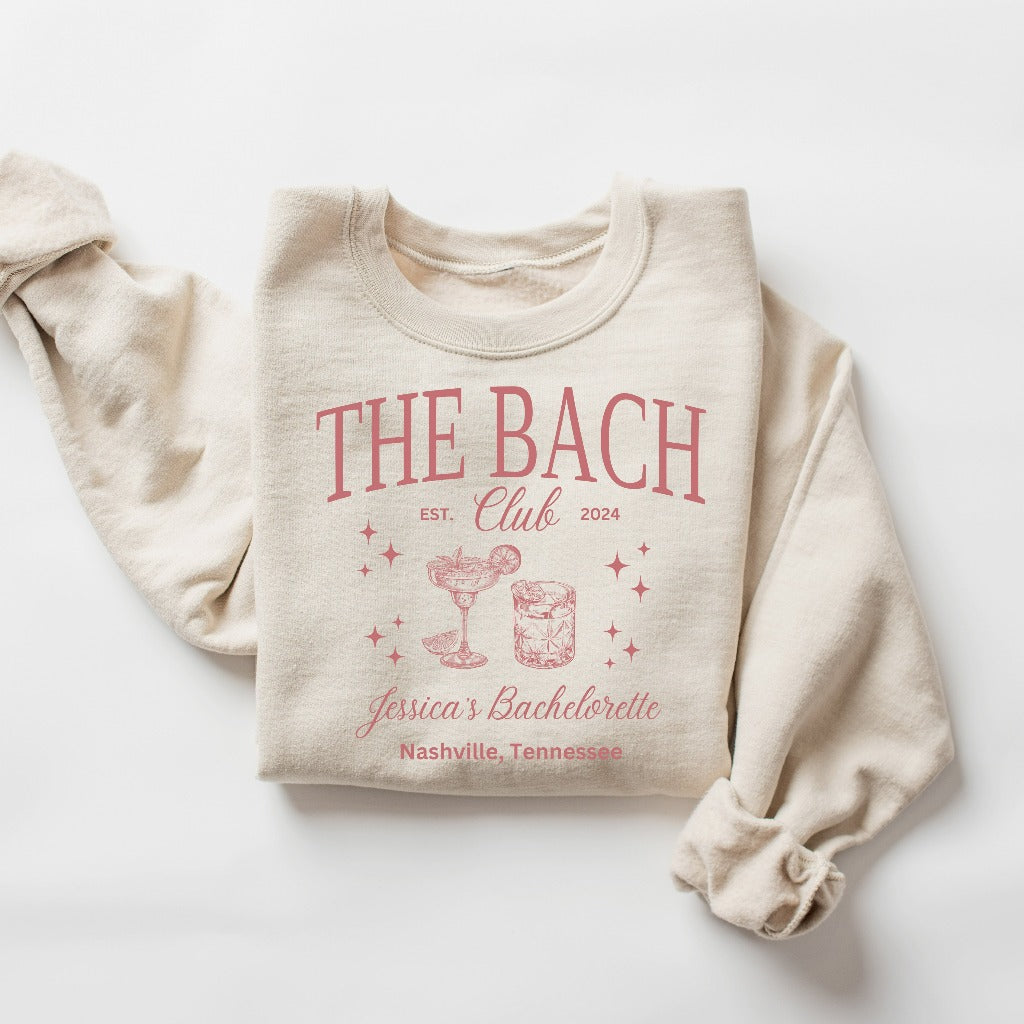 The Bach Club Sweatshirt, Custom Location Bachelorette Crewneck, Personalized Bride Shirt, Future Bride Shirt for Bridal Party, Bridesmaid