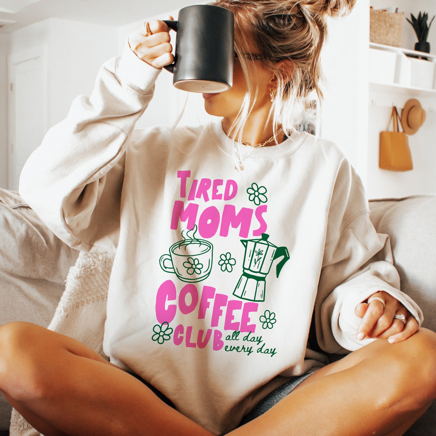 Tired Moms Coffee Club Crewneck Sweatshirt