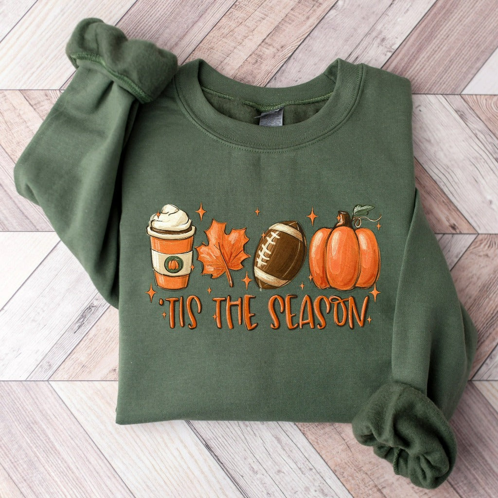 Football Sweatshirt, Tis the Season Autumn Themed Crewneck, Pumpkin Spice Fall Leaves Sweater, Cute Fall Season Shirts, Thanksgiving Tee