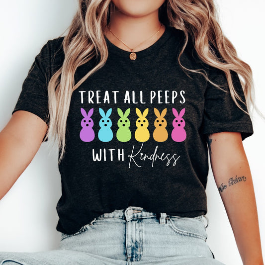 Treat All Peeps With Kindness Shirt, Teachers Easter TShirt, Easter Gift For Teacher, Teachers Easter Day Outfit, Teacher Bunny Shirt Gift