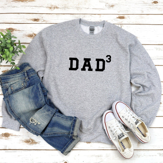 Dad of Two Sweatshirt, Dad of Three Shirt, Dad Squared Crewneck, Dad Cubed, Dad of 2, of 3, Outnumbered, Dad Gift from Wife, Dad Hospital