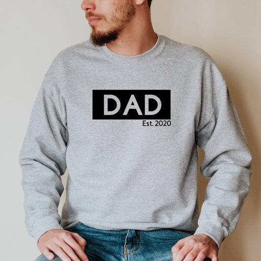 Dad Est 2024 Sweatshirt, Personalized New Dad Crewneck, New Dad Shirt, First Time Dad Gift, Fathers Day Gift, Dad Gift from Wife at Hospital