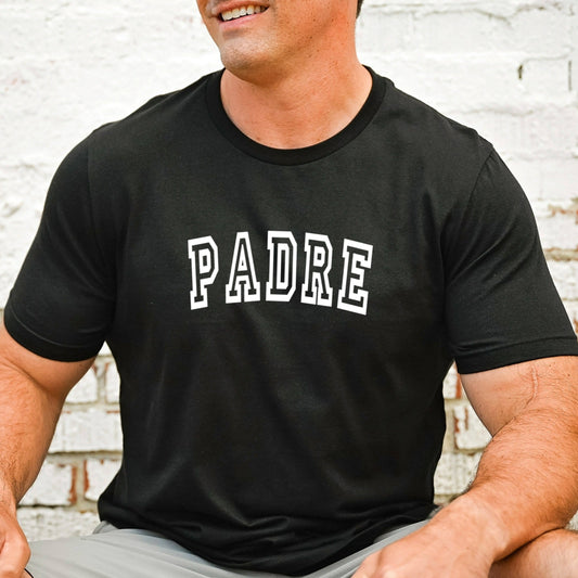 Padre Shirt, New Dad T-Shirt, Daddy TShirt, Mens Graphic Tee, Fathers Day Gift from Wife, Gift for New Dad