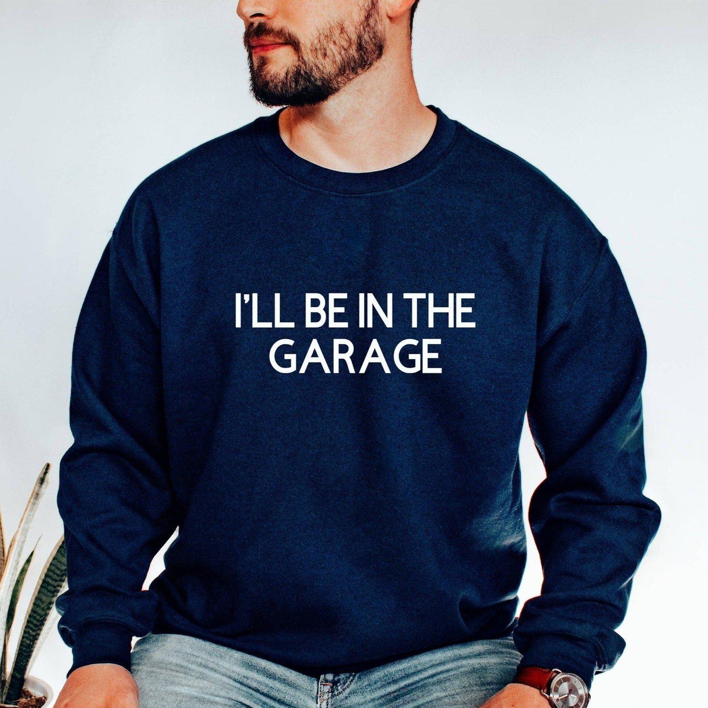 Funny Shirt for Dad, I'll be In The Garage Crewneck Sweatshirt, Fathers Day Gift, Dad T Shirt, Mechanic Funny Tee, Garage TShirt