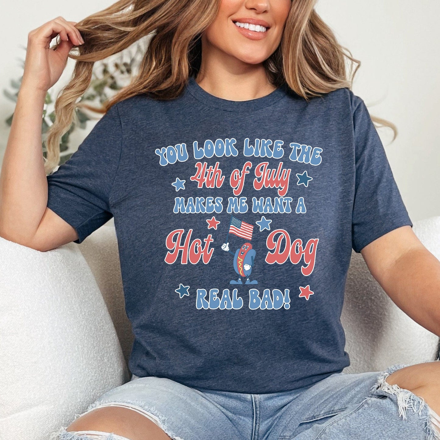 You Look Like the 4th of July Shirt, Funny Fourth of July Shirt, 4th July Hot Dog Graphic Tee, Independence Day Tee