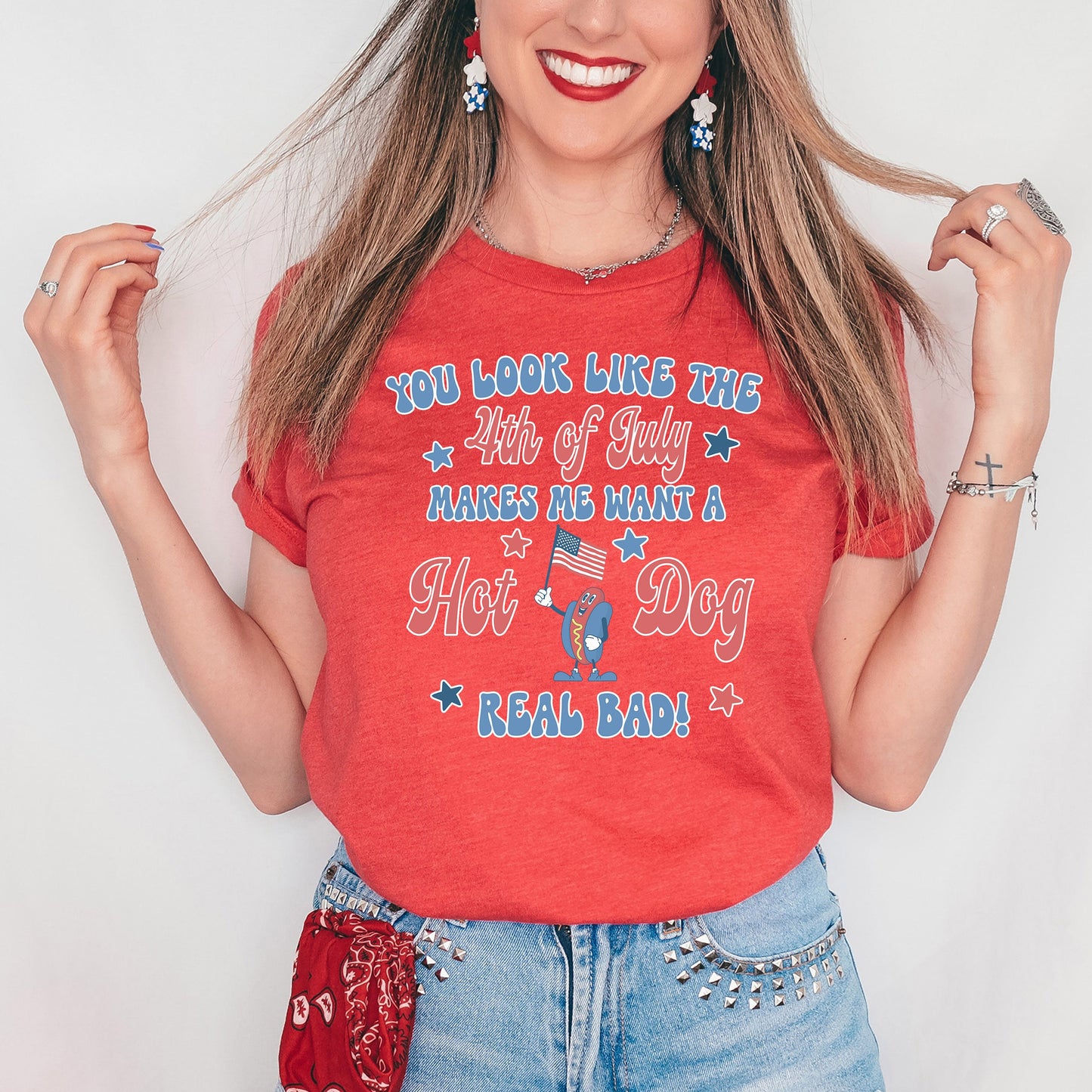 You Look Like the 4th of July Shirt, Funny Fourth of July Shirt, 4th July Hot Dog Graphic Tee, Independence Day Tee